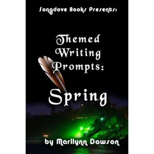 (영문도서) Themed Writing Prompts: Spring Paperback, Songdove Books, English, 9781928160229