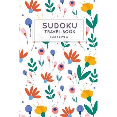 (영문도서) Sudoku Travel Book: Easy Sudoku Puzzles Book Pocket Sized For Travel Paperback, Independently Published, English, 9781080233946