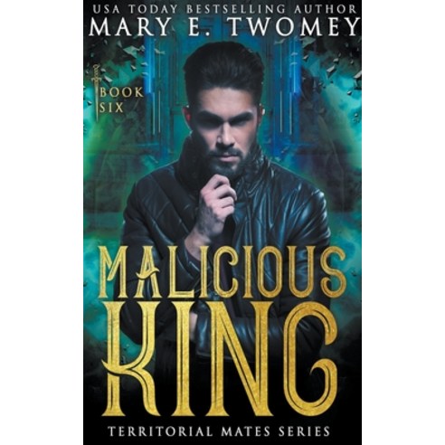 (영문도서) Malicious King Paperback, Mary E. Twomey LLC, English, 9798215788929