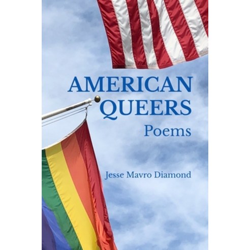 (영문도서) American Queers Paperback, Cervena Barva Press, English, 9781950063772