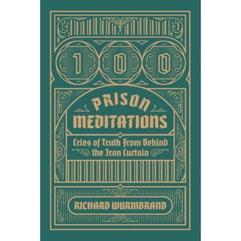 (영문도서) 100 Prison Meditations: Cries of Truth From Behind the Iron Curtain Paperback, Vom Books, English, 9780882641669