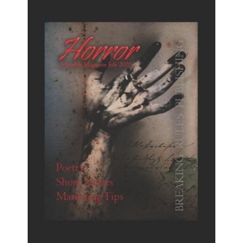 Horror Magazine July 2020 Issue Paperback, Independently Published