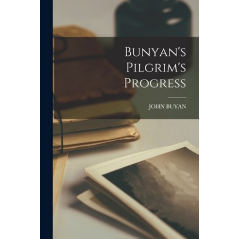 (영문도서) Bunyan''s Pilgrim''s Progress Paperback, Legare Street Press, English, 9781017440843
