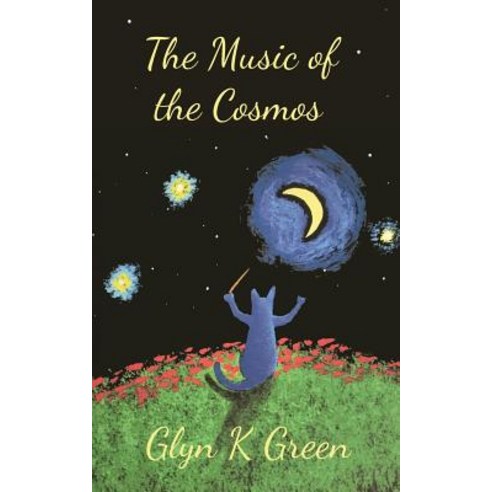 The Music of the Cosmos Paperback, Showborough Books, English, 9780993207617