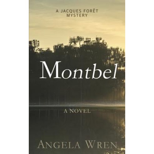 (영문도서) Montbel Paperback, Independently Published, English, 9781726687539