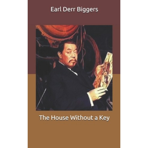 The House Without a Key Paperback, Independently Published, English, 9798681630838