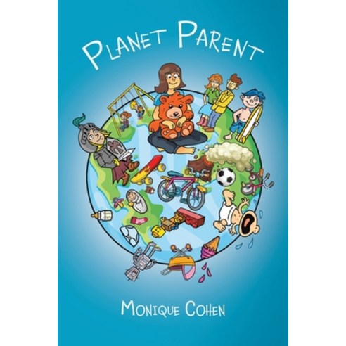 (영문도서) Planet Parent Paperback, Austin Macauley, English, 9781398461192