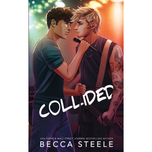 (영문도서) Collided - Special Edition Paperback, Becca Steele, English, 9781915467171