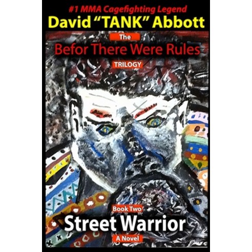Street Warrior Paperback, Independently Published