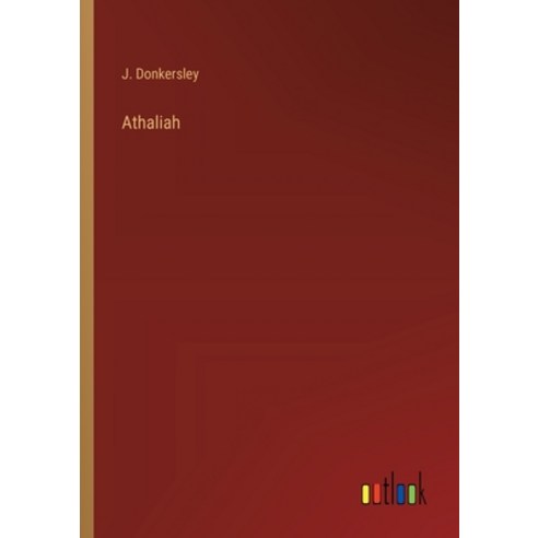 (영문도서) Athaliah Paperback, Outlook Verlag, English, 9783368181925