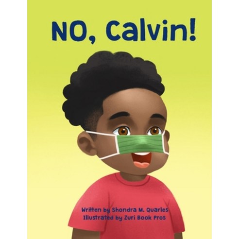 No Calvin Paperback, Independently Published