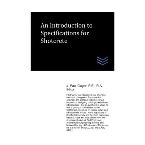 (영문도서) An Introduction to Specifications for Shotcrete Paperback, Independently Published, English, 9781718109889