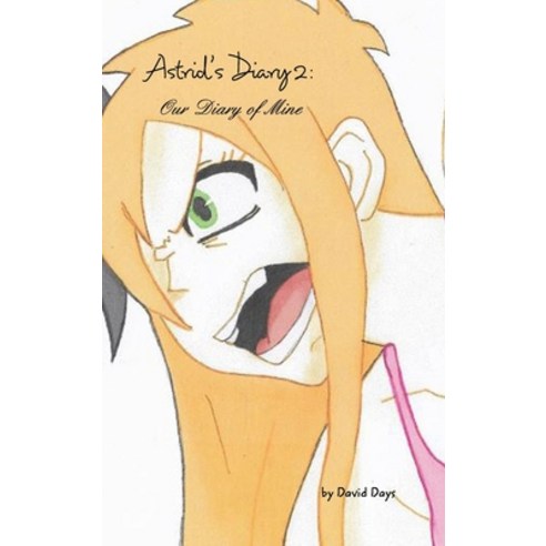 Astrid''s Diary 2 Hardcover, Blurb, English, 9781715889920