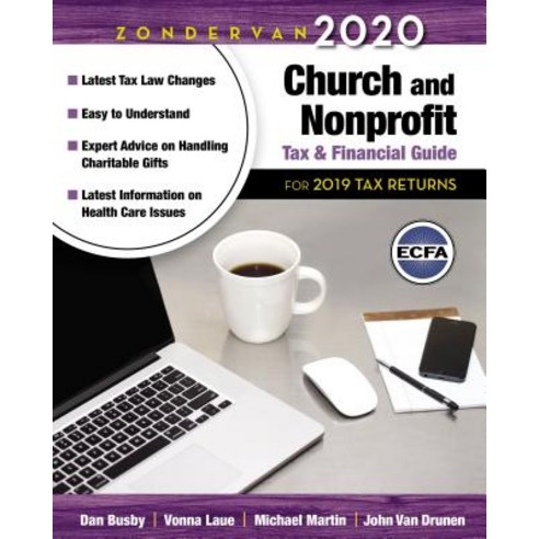 Zondervan 2020 Church and Nonprofit Tax and Financial Guide: For 2019 Tax Returns Paperback