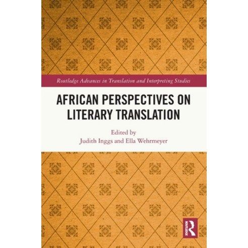 (영문도서) African Perspectives on Literary Translation Paperback, Routledge, English, 9780367710224