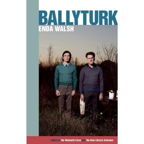 (영문도서) Ballyturk Paperback, Theatre Communications Group, English, 9781559364935