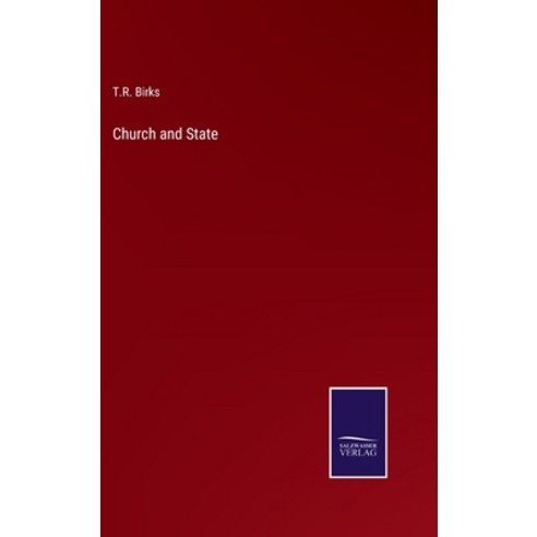 (영문도서) Church and State Hardcover, Salzwasser-Verlag, English, 9783375045456