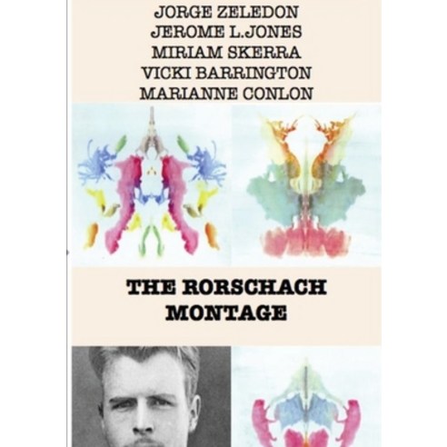(영문도서) The Rorschach Montage Paperback, Lulu.com, English, 9781471647543