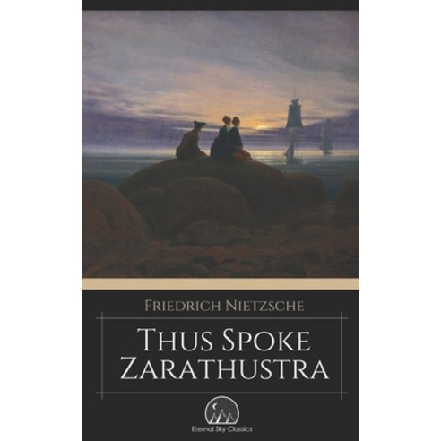 Thus Spoke Zarathustra Paperback, Independently Published, English, 9798551756309