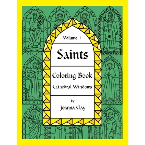 Saints Coloring Book: Volume 1 Paperback, Createspace Independent Pub..., English, 9781484911167
