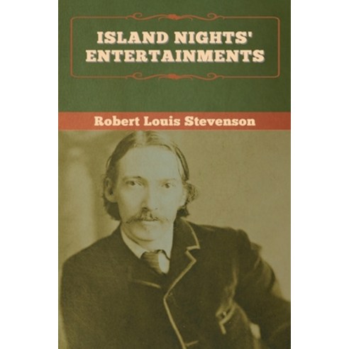 Island Nights'' Entertainments Paperback, Bibliotech Press