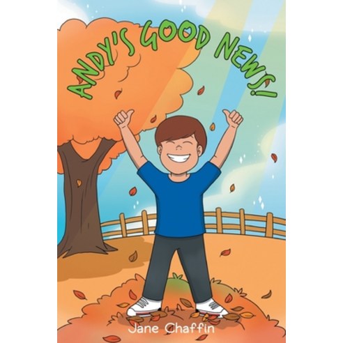 (영문도서) Andy''s Good News! Paperback, Trilogy Christian Publishing, English, 9781647737924