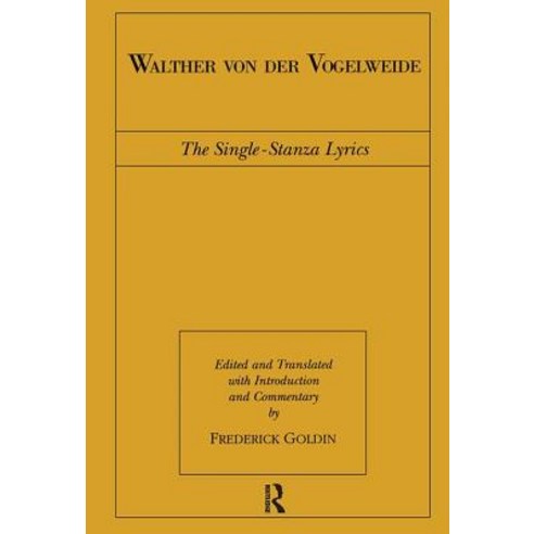 Walther von der Vogelweide: The Single-Stanza Lyrics Paperback, Routledge, English, 9781138986879