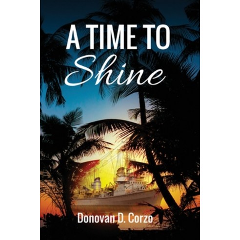 (영문도서) A Time To Shine Paperback, Corzo Creations, English, 9781958297018