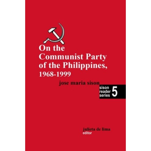 (영문도서) On the Communist Party of the Philippines 1968 - 1999 Paperback, Independently Published, English, 9798796881774
