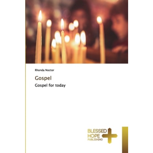 Gospel Paperback, Blessed Hope Publishing