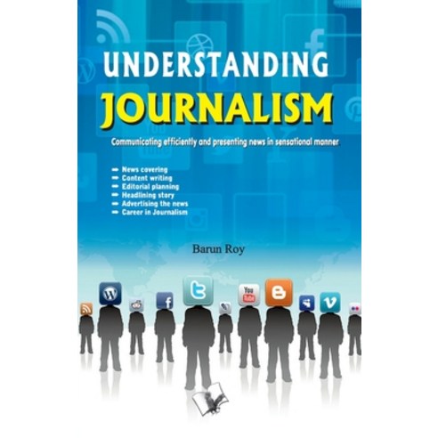 (영문도서) Understanding Journalism Paperback, V&s Publishers, English, 9789350579206
