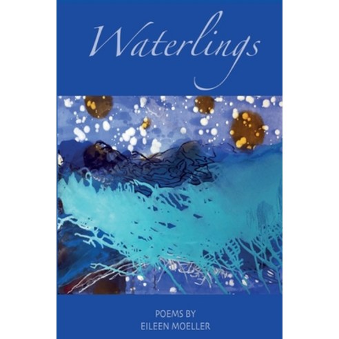 (영문도서) Waterlings Paperback, Cherry Grove Collections, English, 9781625494313