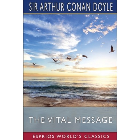 (영문도서) The Vital Message (Esprios Classics) Paperback, Blurb, English, 9781006236600