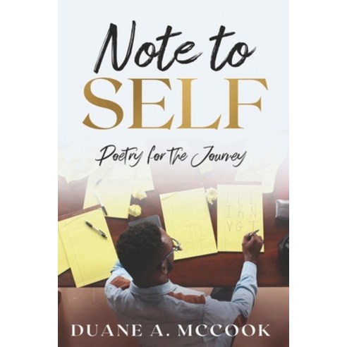 Note to Self: Poetry for the Journey Paperback, Bowker (the U.S. ISBN Agency)