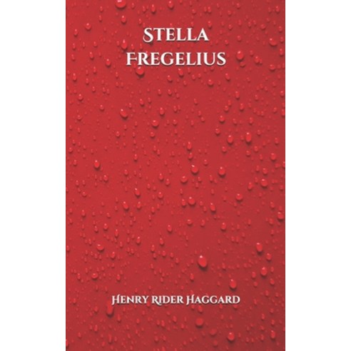 Stella Fregelius Paperback, Independently Published, English, 9798597842202