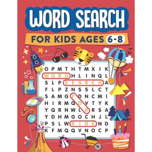 Word Search for Kids Ages 6-8: 100 Word Search Puzzles Paperback, Independently Published, English, 9798645280208
