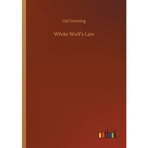 White Wolf''s Law Paperback, Outlook Verlag