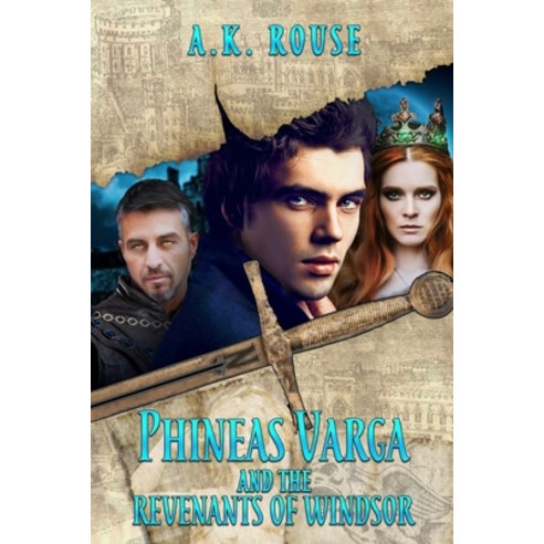 Phineas Varga and the Revenants of Windsor Paperback, Independently Published
