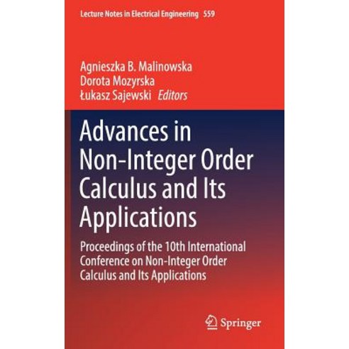 (영문도서) Advances in Non-Integer Order Calculus and Its Applications: Proceedings of the 10th Internat... Hardcover, Springer, English, 9783030173432