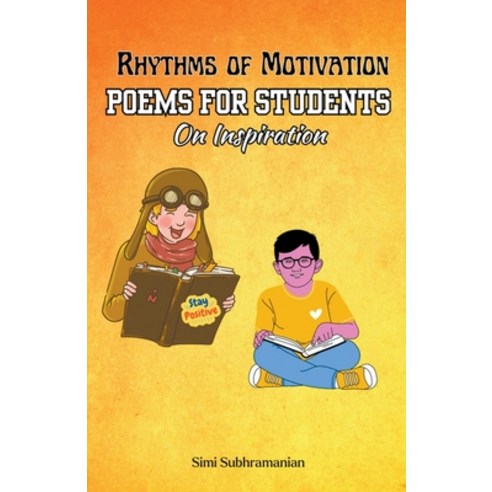 (영문도서) Rhythms of Motivation: Poems for students on inspiration Paperback, Simi Subhramanian, English, 9798223376392