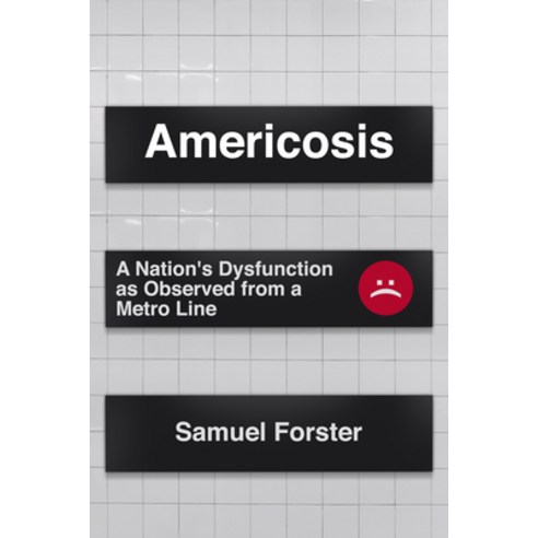 (영문도서) Americosis Paperback, Sutherland House Books, English, 9781990823282