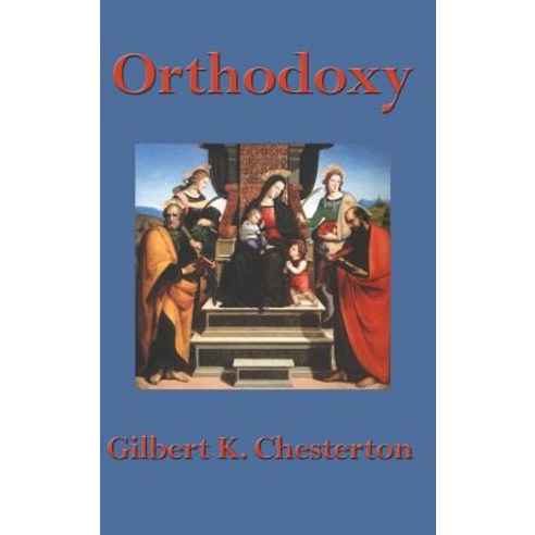 (영문도서) Orthodoxy Hardcover, Wilder Publications, English, 9781515436737