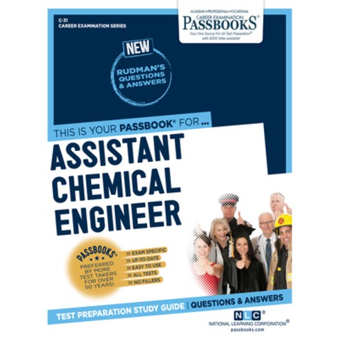 (영문도서) Assistant Chemical Engineer 31: Passbooks Study Guide Paperback, English, 9781731800312
