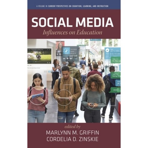 (영문도서) Social Media: Influences on Education Hardcover, Information Age Publishing, English, 9781648026560