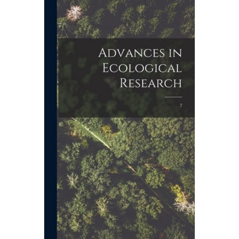 (영문도서) Advances in Ecological Research; 7 Hardcover, Hassell Street Press, English, 9781013413544