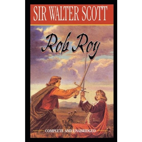 Rob Roy Annotated Paperback, Independently Published, English, 9798741352205