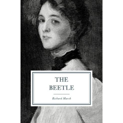 The Beetle: A Mystery Paperback, Independently Published