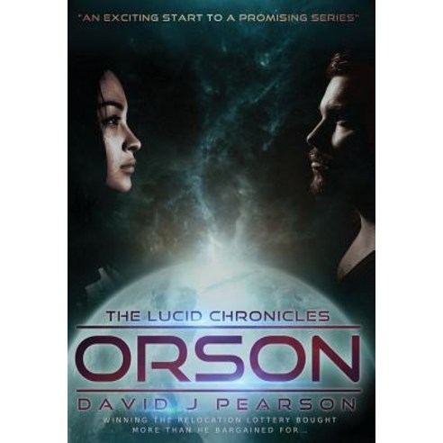 (영문도서) Orson: The Lucid Chronicles Hardcover, David J Pearson, English, 9781916053533