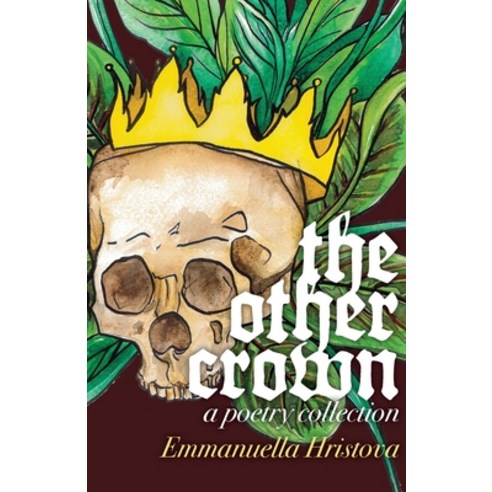 (영문도서) The Other Crown Paperback, Emmanuella Hristova, English, 9798986885124