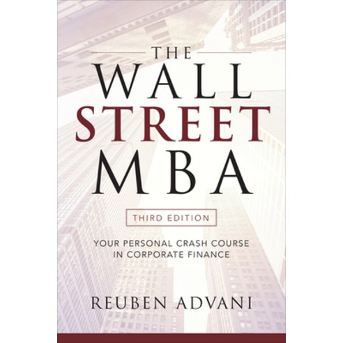 (영문도서) The Wall Street Mba Third Edition: Your Personal Crash Course in Corporate Finance Paperback, McGraw-Hill Companies